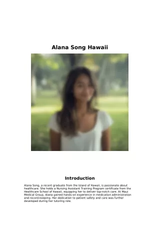 Alana Song Hawaii - A Medical Assistant