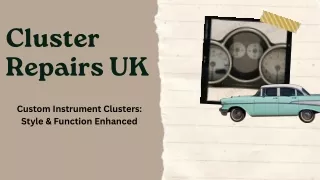 How Can Cluster Repairs UK Personalize Your Instrument Cluster?