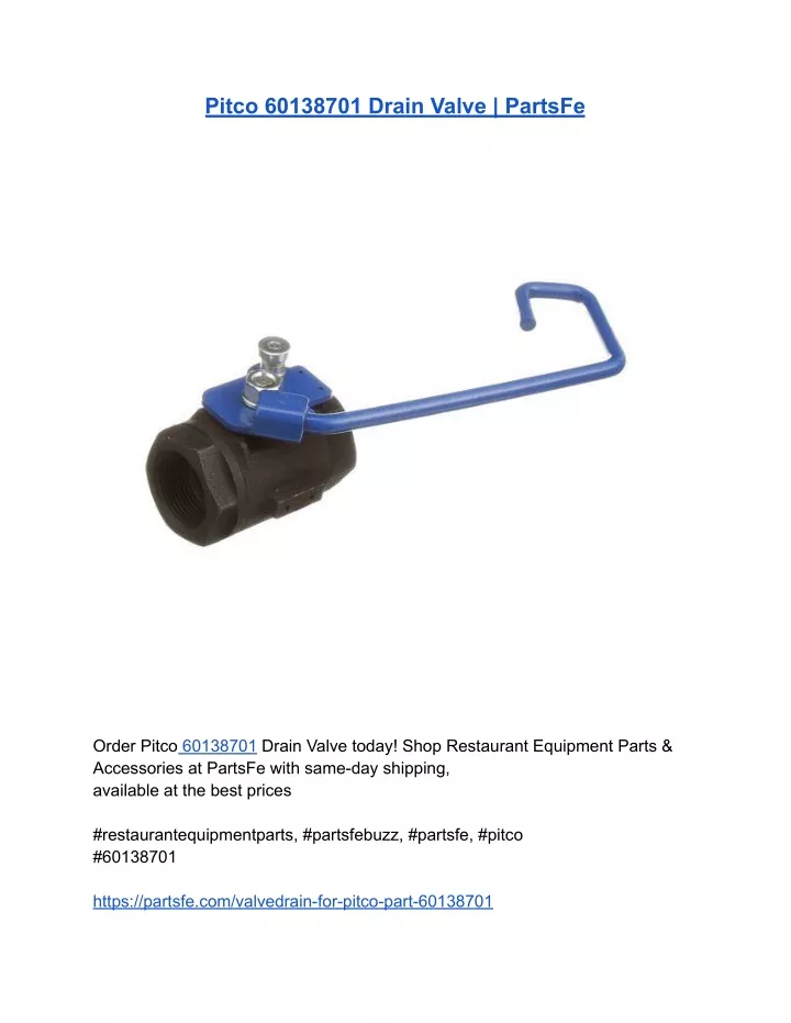 Pitco B4005503 Handle Drain Weldment With DVI TB-SRTG