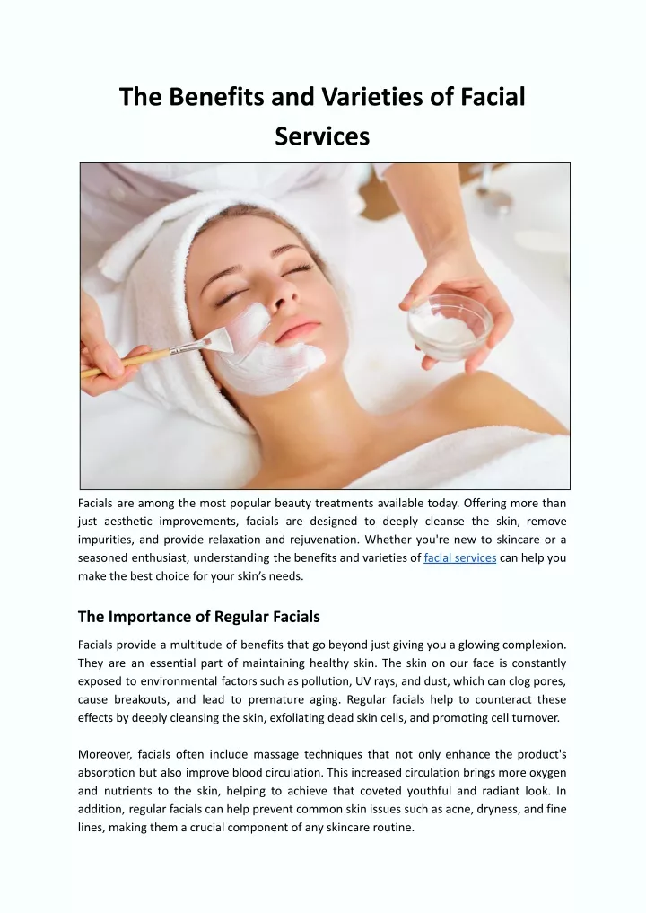 the benefits and varieties of facial services