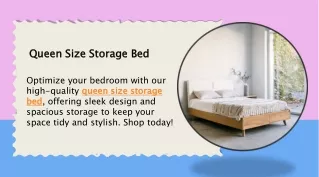 Queen Size Storage Bed