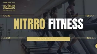 Elevate Your Fitness Journey at the Best Gym in Mumbai  Nitrro Fitness