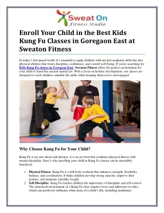 Empower Your Child with Kids Kung Fu Classes in Goregaon East