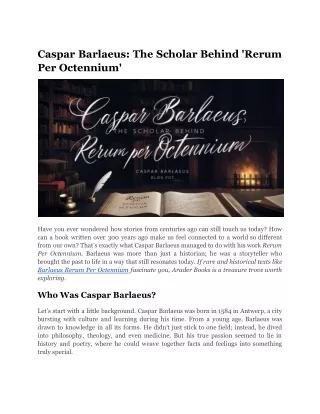 Caspar Barlaeus: The Scholar Behind 'Rerum Per Octennium'