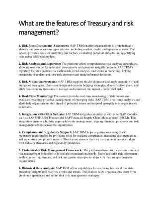 What are the features of treasury and risk management