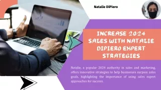 Natalie Dipiero Insider Tips for Increasing Sales in 2024