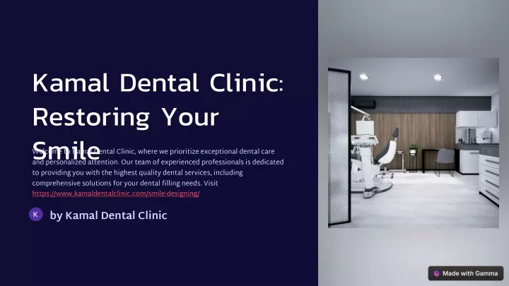 kamal dental clinic restoring your smile