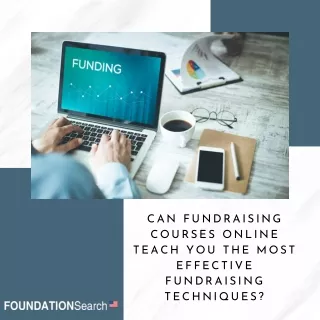 Can Fundraising Courses Online Teach You the Most Effective Fundraising Techniques