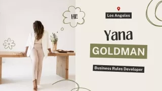 Get To Know About Yana Goldman Los Angeles