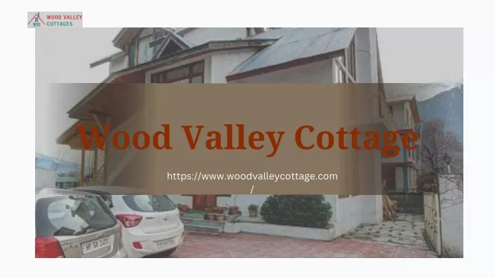 wood valley cottage