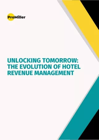 Unlocking Tomorrow The Evolution of Hotel Revenue Management