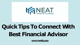 Quick Tips To Connect With Best Financial Advisor