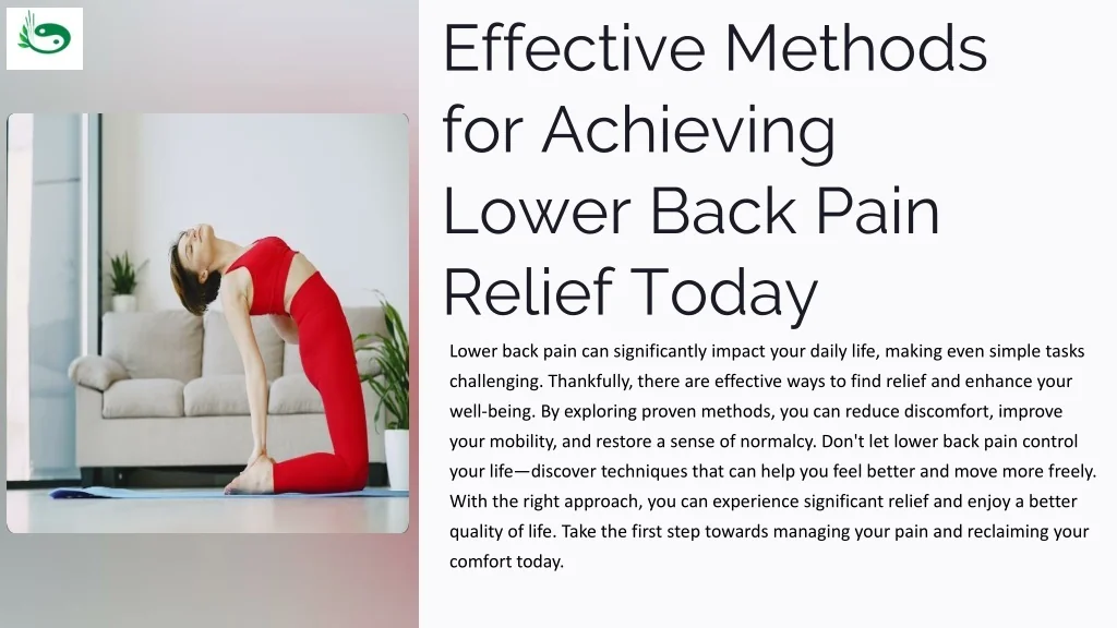 PPT - Effective Methods for Achieving Lower Back Pain Relief Today ...
