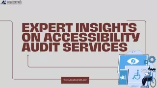 Expert Insights on Accessibility Audit Services.