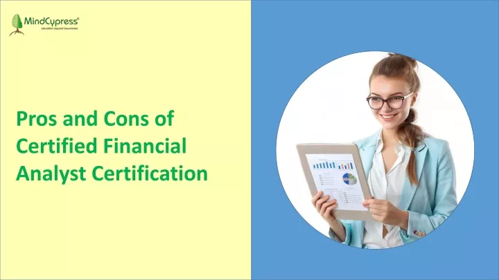 pros and cons of certified financial analyst