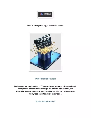 IPTV Subscription Legal | Benioflix.comm