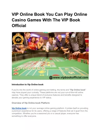 VIP Online Book You Can Play Online Casino Games With The VIP Book Official