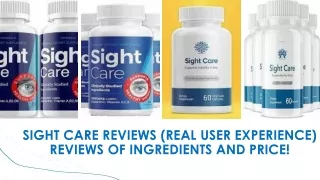Sight Care Reviews (Real User EXPERIENCE)