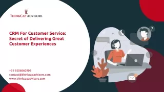 CRM For Customer Service: Secret of Delivering Great Customer Experiences