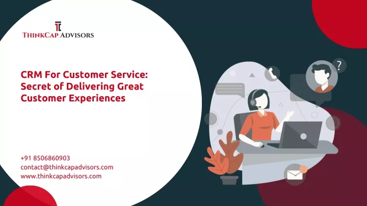 crm for customer service secret of delivering