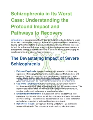 Schizophrenia in Its Worst Case_ Understanding the Profound Impact and Pathways to Recovery