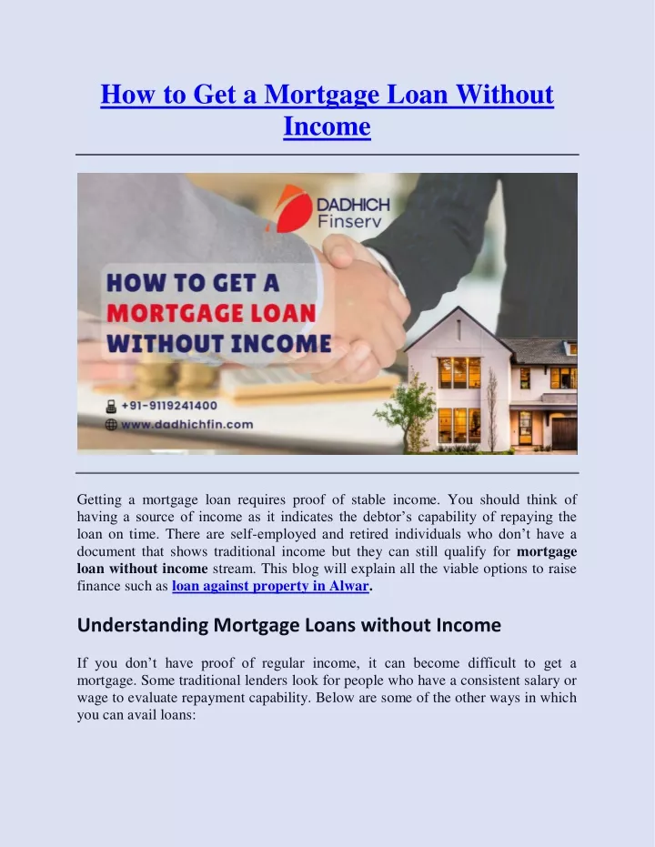 how to get a mortgage loan without income