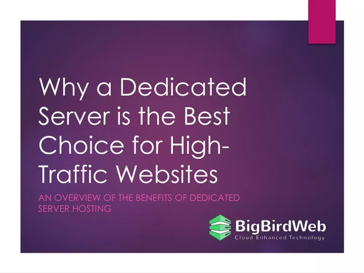 why a dedicated server is the best choice