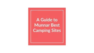 a guide to munnar best camping sites