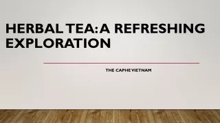 Herbal Tea A Refreshing Exploration