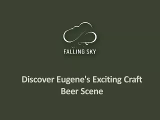 Discover Eugene's Exciting Craft Beer Scene