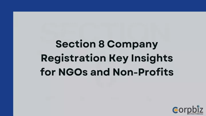 section 8 company registration key insights