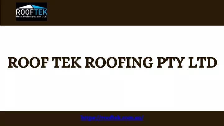 roof tek roofing pty ltd