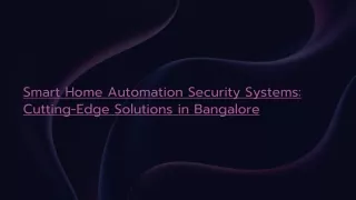 Smart-Home-Automation-Security-Systems-Cutting-Edge-Solutions-in-Bangalore
