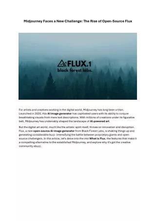 Midjourney Faces a New Challenge - The Rise of Open-Source Flux