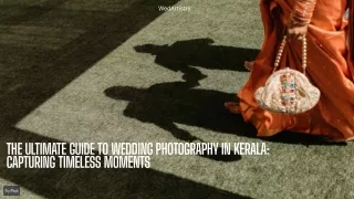 Enchanted Kerala Weddings: Capturing Your Love Story Through Photography