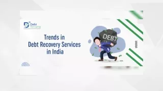 Trends in Debt Recovery Services in India