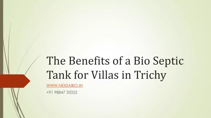 the benefits of a bio septic tank for villas in trichy