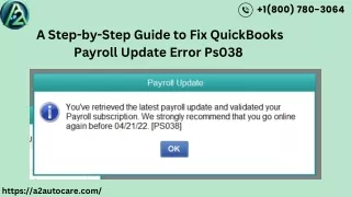 Step-by-Step Solutions for QuickBooks Payroll Error PS038