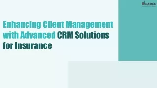 Enhancing Client Management with Advanced CRM Solutions for Insurance