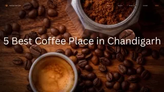 5 Best Coffee Place in Chandigarh
