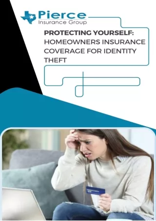 Protecting Yourself Homeowners Insurance Coverage for Identity Theft