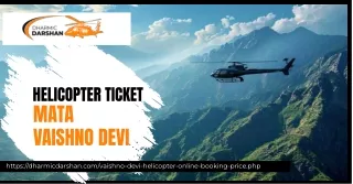 Helicopter Ticket Mata Vaishno Devi | Premium Helicopter Booking Service