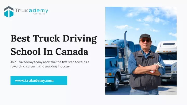 best truck driving school in canada