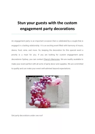 Stun your guests with the custom engagement party decorations