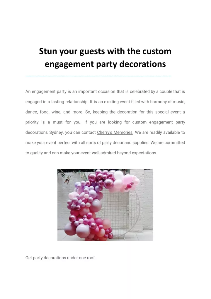 stun your guests with the custom engagement party