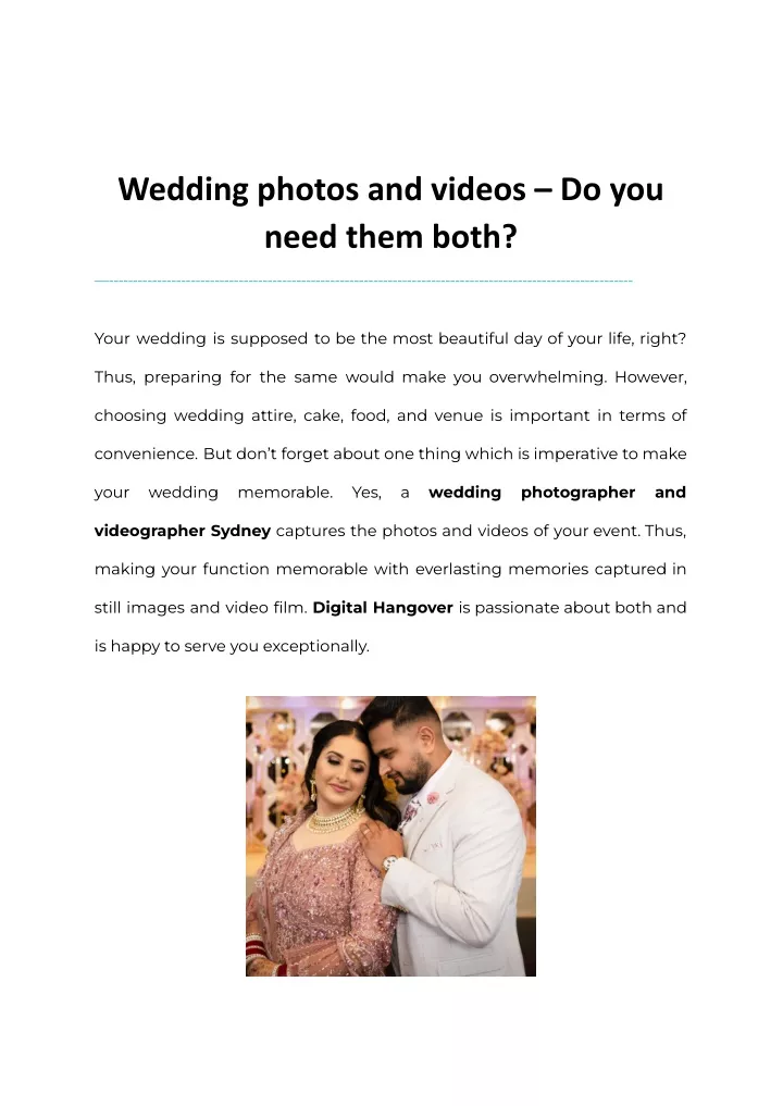 wedding photos and videos do you need them both