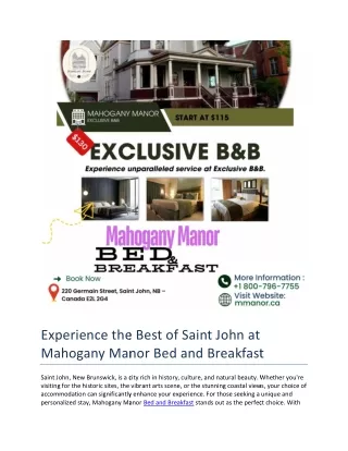 Experience the Best of Saint John at Mahogany Manor Bed and Breakfast