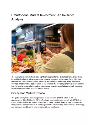 Smartphone Market Investment: An In-Depth Analysis