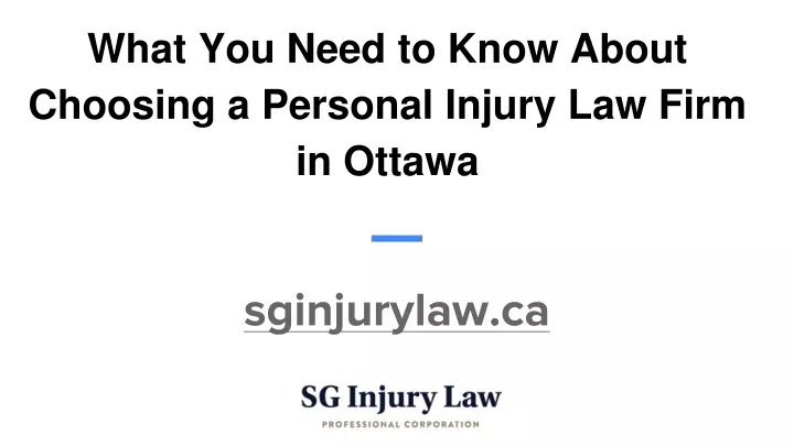 what you need to know about choosing a personal injury law firm in ottawa