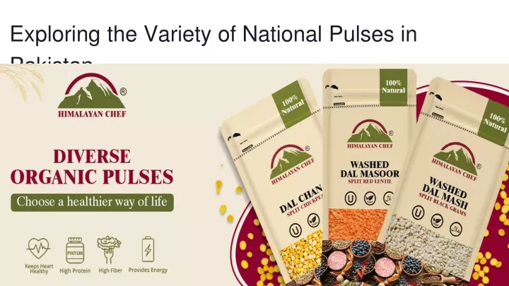 exploring the variety of national pulses in pakistan